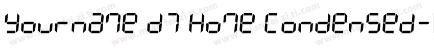 Yourname D7 Home Condensed字体转换